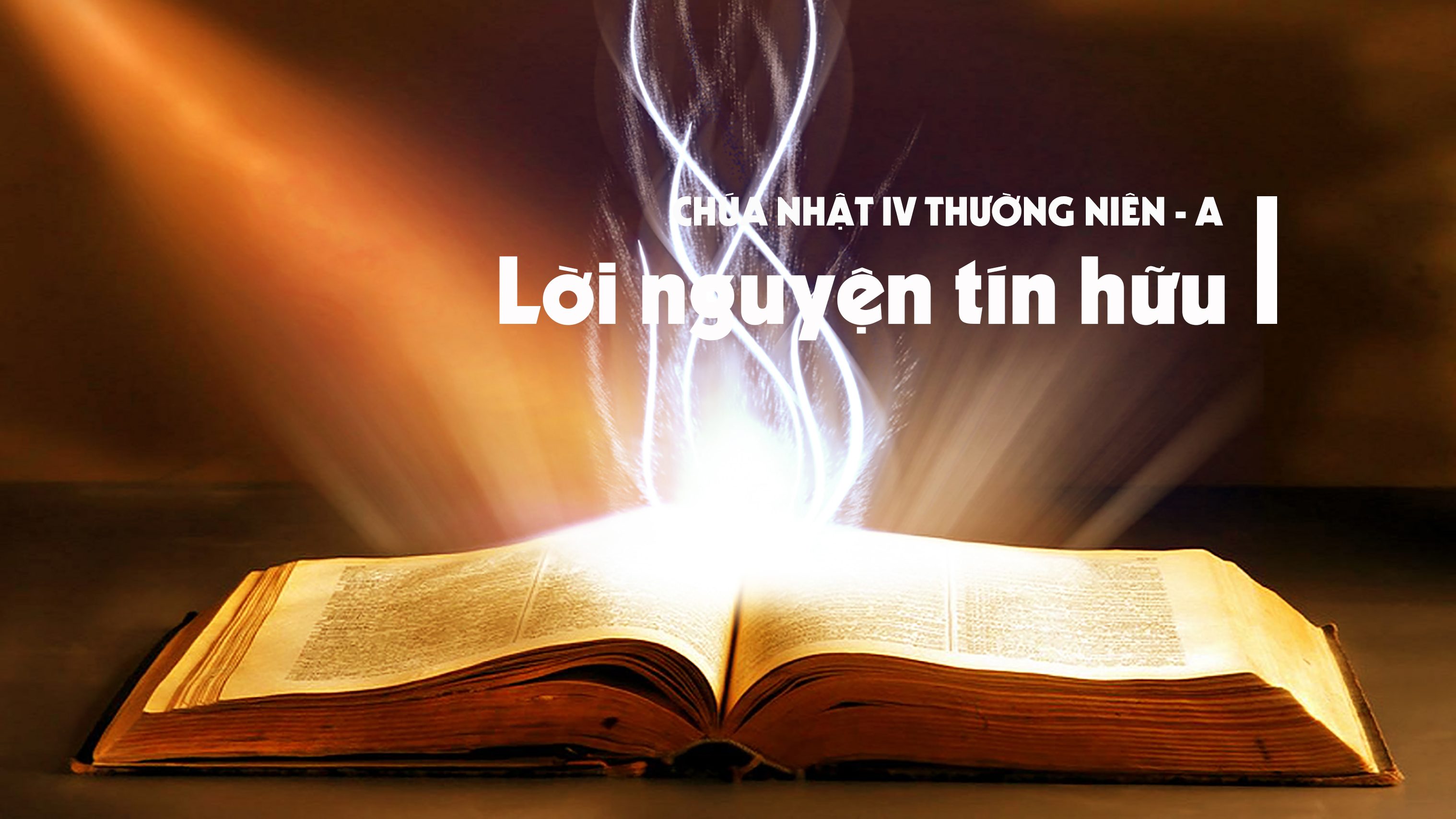 Lời nguyện tín hữu - Chúa nhật IV thường niên - năm A